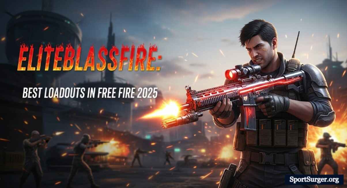 EliteBlassFire – Best Loadouts in Free Fire 2025