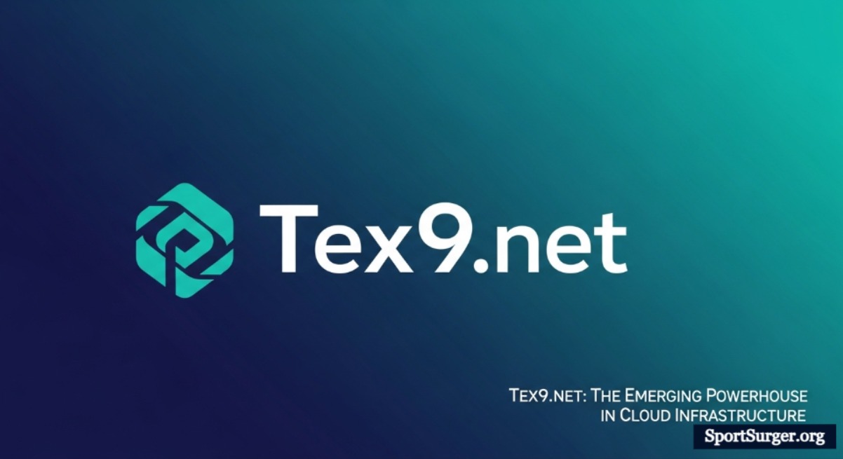 Tex9.net: The Emerging Powerhouse in Cloud Infrastructure