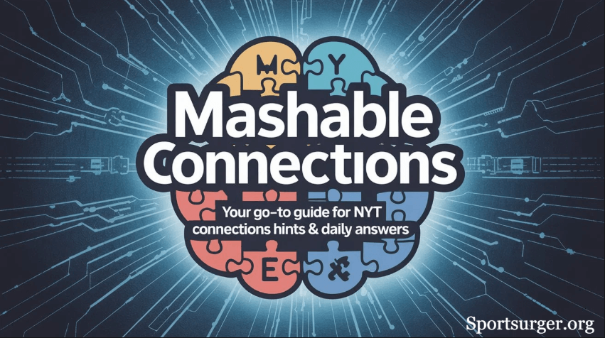 Connections Hint Today Mashable Your Daily Guide to NYT Connections Hints