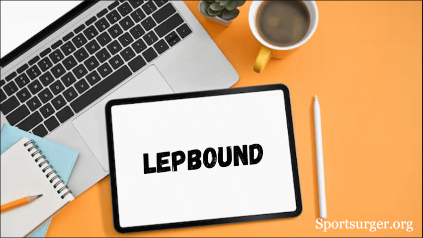 Lepbound: Simplifying a Complex Topic for Everyone