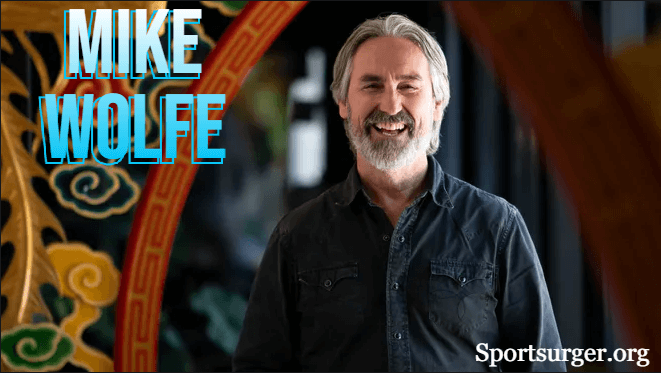 Who Is Mike Wolfe